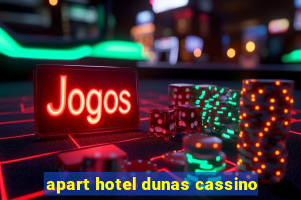 apart hotel dunas cassino